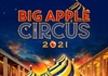 Big Apple Circus December 2021 delayed till 2022 due to Covid!
